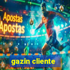 gazin cliente